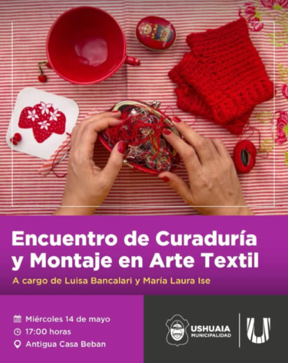 Photo of SE REALIZARÁ ESTE MIÉRCOLES 14 EL “ENCUENTRO DE CURADURÍA Y MONTAJE EN ARTE TEXTIL” EN LA ANTIGUA CASA BEBAN